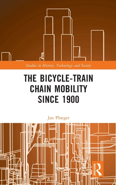 The Bicycle-Train Chain Mobility Since 1900