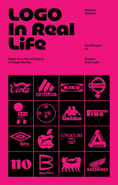 LOGO in Real Life: Notes for a Social History of Visual Identity