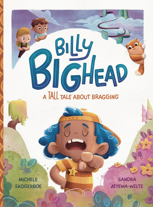 Billy Bighead: A Tall Tall About Bragging