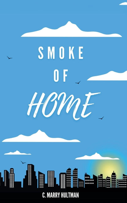 Smoke of Home