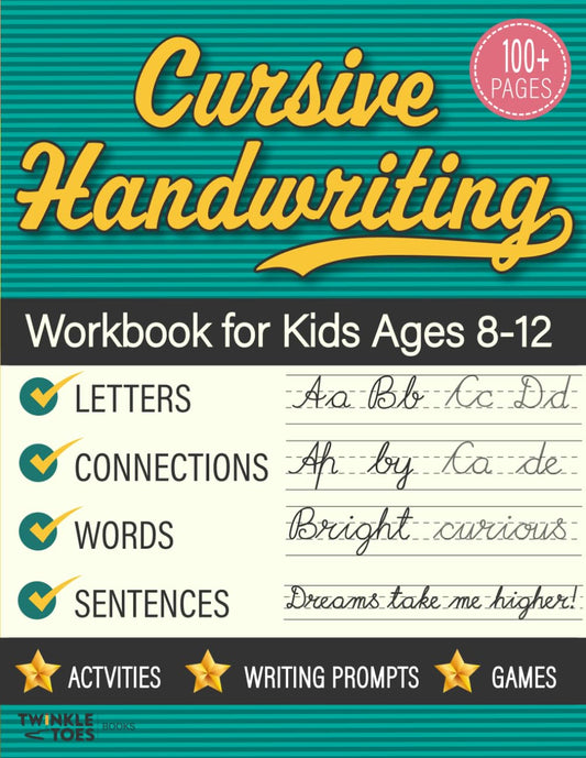 Cursive Handwriting Workbook for Kids Ages 8-12: Step-by-Step Practice Book With Exercises for Elementary Students