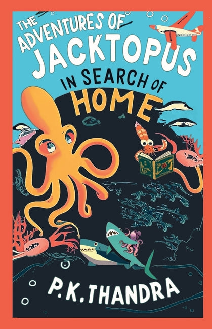 The Adventures of Jacktopus: In Search of Home