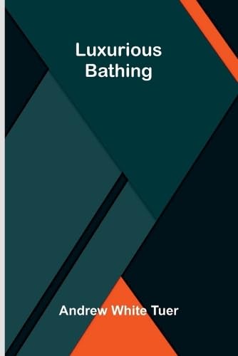 Luxurious Bathing