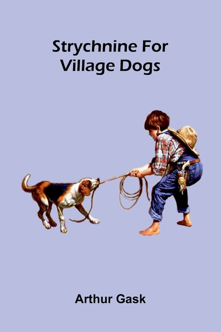 Strychnine for Village Dogs