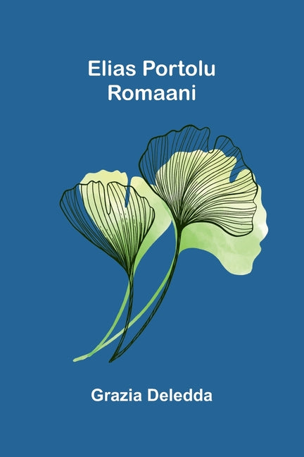 Elias Portolu: Romaani