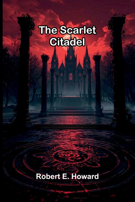 The Scarlet Citadel