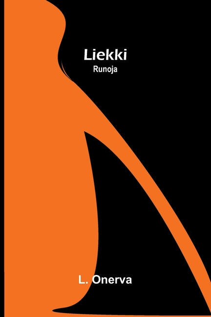Liekki: Runoja