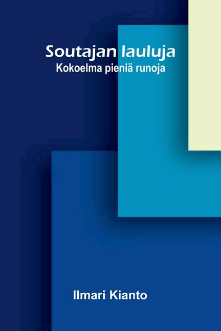 Soutajan lauluja: Kokoelma pienia runoja