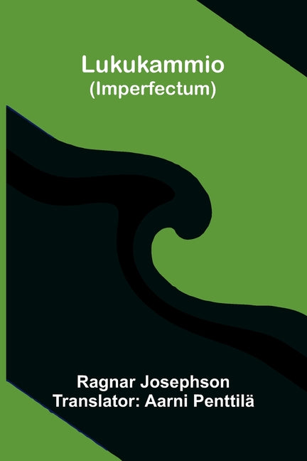 Lukukammio: (Imperfectum)