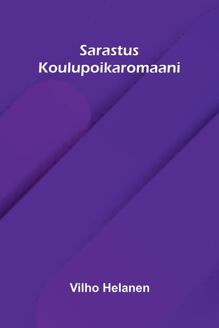Sarastus: Koulupoikaromaani