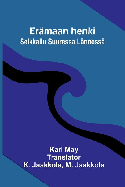 Eramaan henki: Seikkailu Suuressa Lannessa