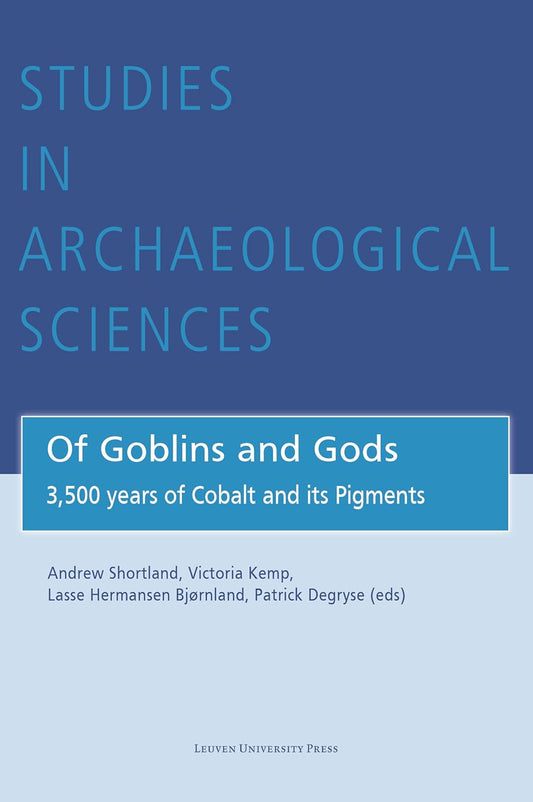Of Goblins and Gods: 3,500 years of Cobalt and its Pigments
