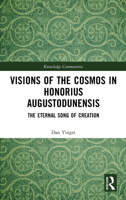 Visions of the Cosmos in Honorius Augustodunensis