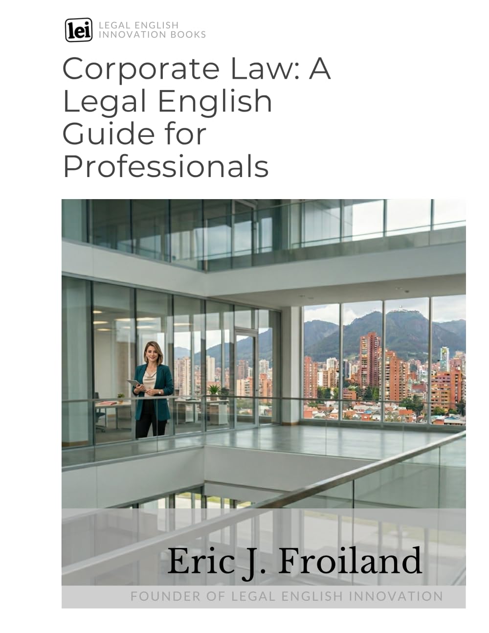 Corporate Law: A Legal English Guide for Professionals