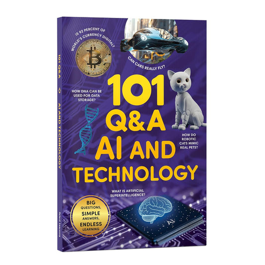 101 Q&A AI and Technology: Encyclopedia for Kids I Amazing Questions & Answers with Beautiful Illustrations I Knowledge Book about Artificial Intellig