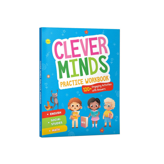 Clever Minds: Practice Workbook for Kids English, Math, and Social Studies Activities Reading, Writing, Grammar, Vocabulary, Sums, Word Problems, Prob
