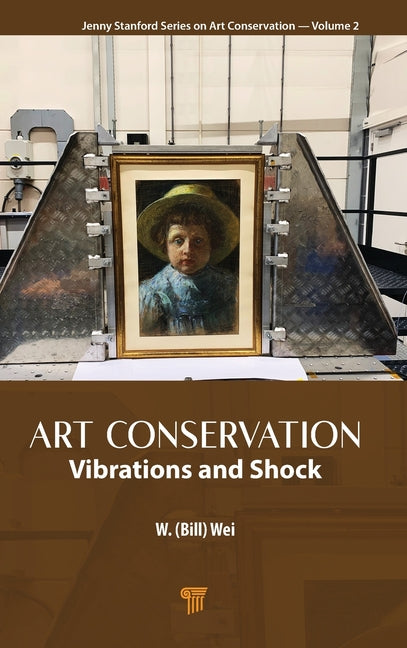 Art Conservation: Vibrations and Shock