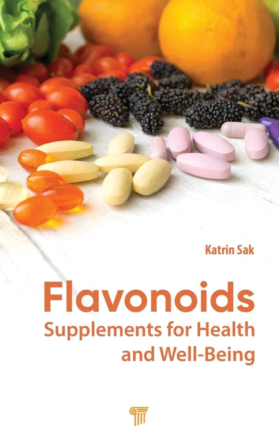 Flavonoids: Supplements for Health and Well-Being
