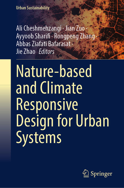Nature-Based and Climate Responsive Design for Urban Systems