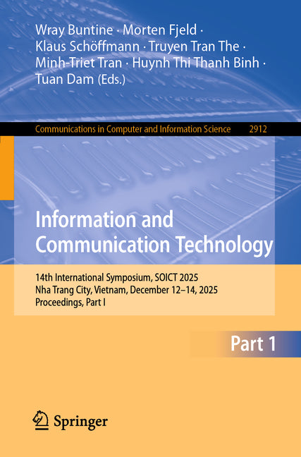 Information and Communication Technology: 14th International Symposium, Soict 2025, Nha Trang City, Vietnam, December 12-14, 2025, Proceedings, Part I
