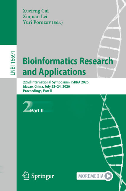 Bioinformatics Research and Applications: 22nd International Symposium, Isbra 2026, Macao, China, July 22-24, 2026, Proceedings, Part II