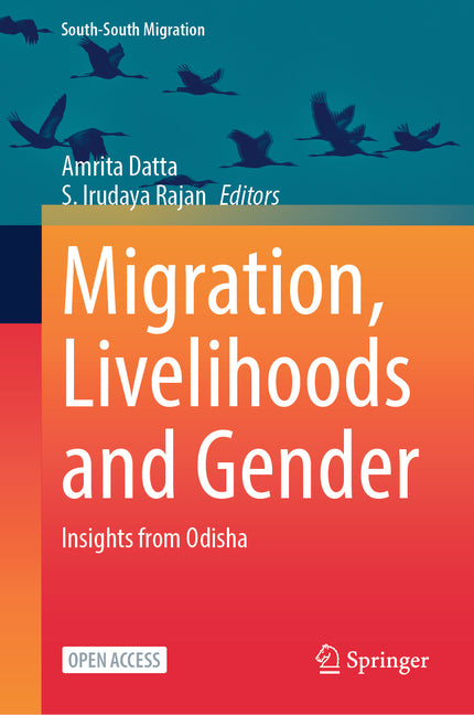 Migration, Livelihoods and Gender: Insights from Odisha