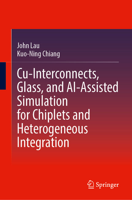 Cu-Interconnects, Glass, and Ai-Assisted Simulation for Chiplets and Heterogeneous Integration
