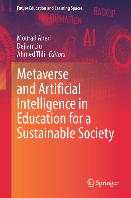 Metaverse and Artificial Intelligence in Education for a Sustainable Society
