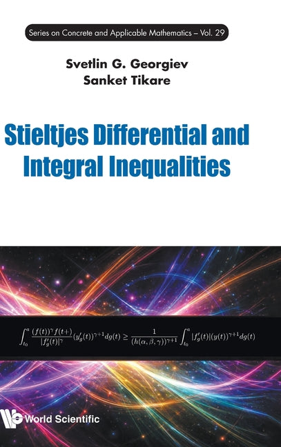 Stieltjes Differential and Integral Inequalities