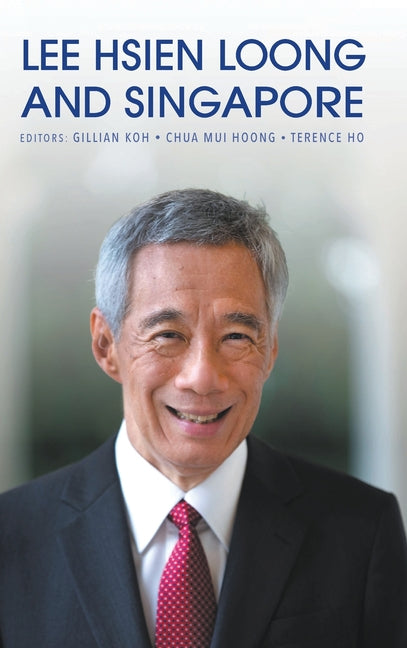 Lee Hsien Loong and Singapore