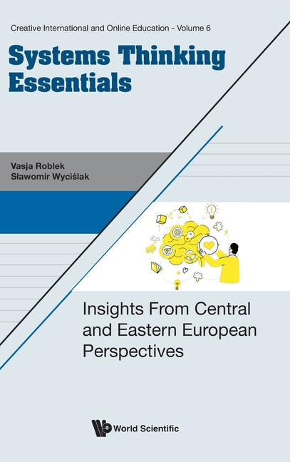 Systems Thinking Essentials: Insights from Central and Eastern European Perspectives