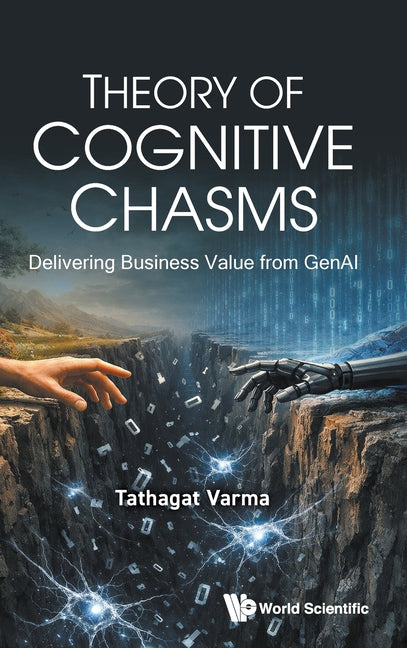 Theory of Cognitive Chasms