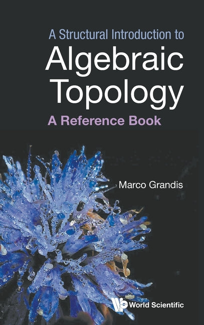 A Structural Introduction to Algebraic Topology