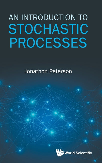 An Introduction to Stochastic Processes