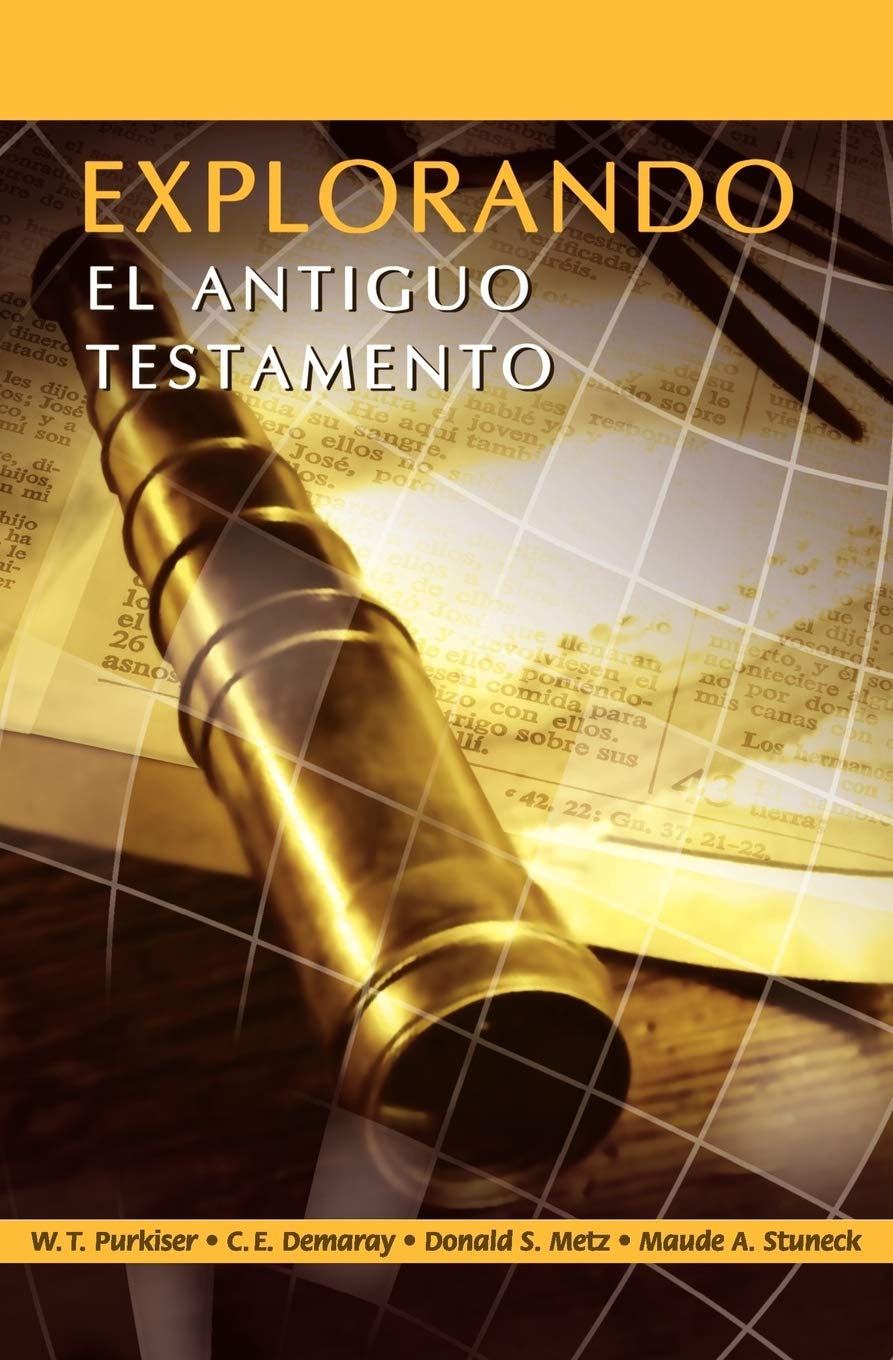 EXPLORANDO EL ANTIGUO TESTAMENTO (Spanish: Exploring the Old Testament)