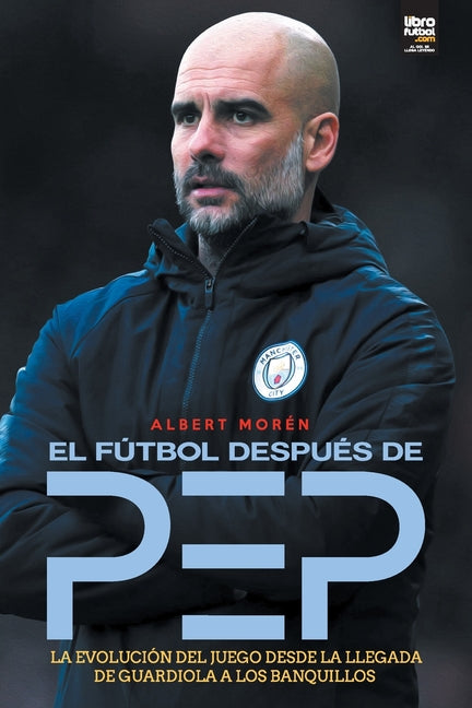 El futbol despues de Pep