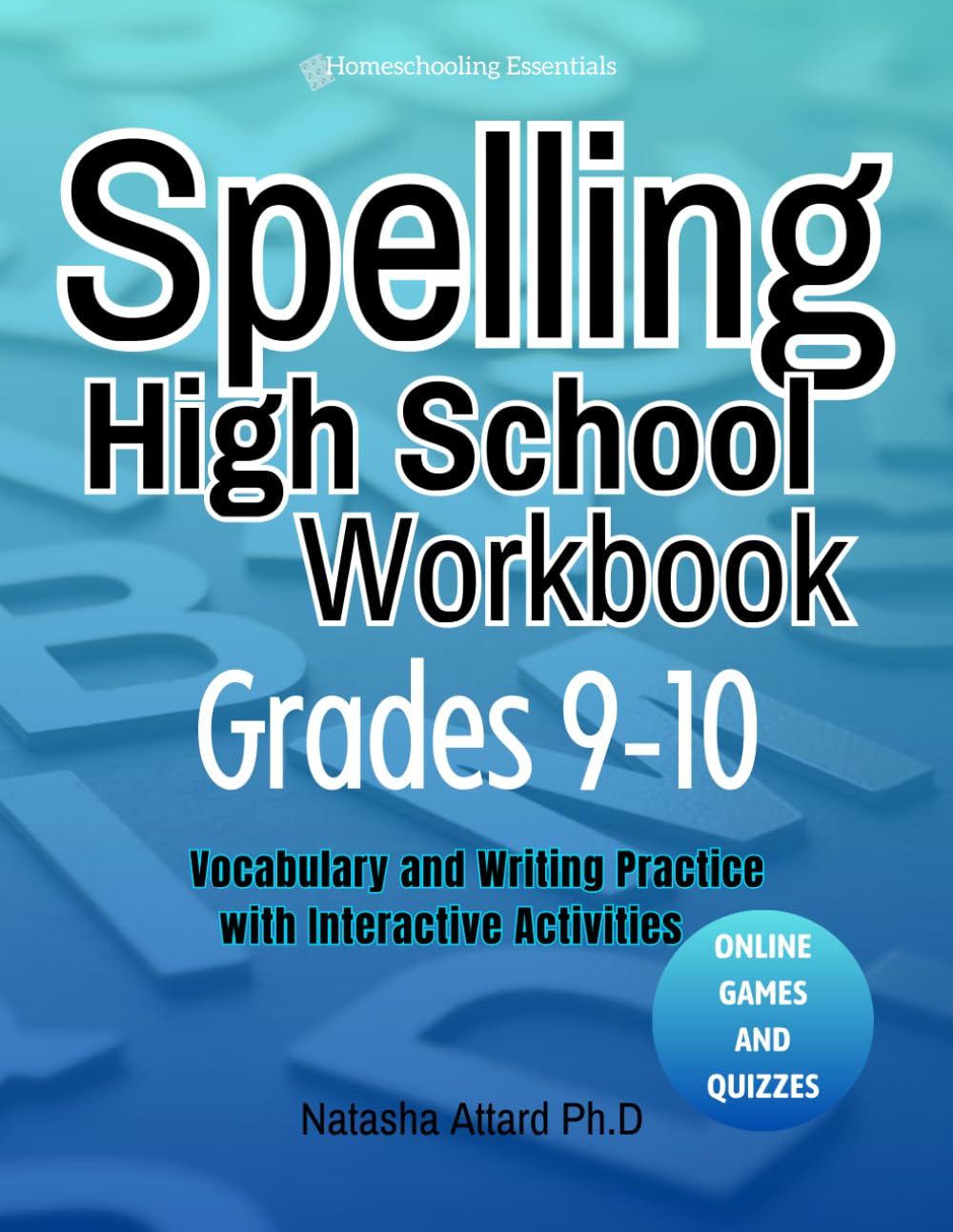 Spelling High School Grades 9-10: Vocabulary and Writing Practice with Interactive Activities