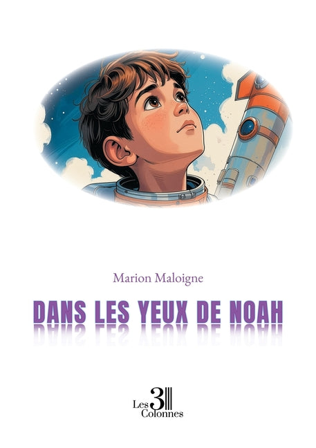Dans les yeux de Noah