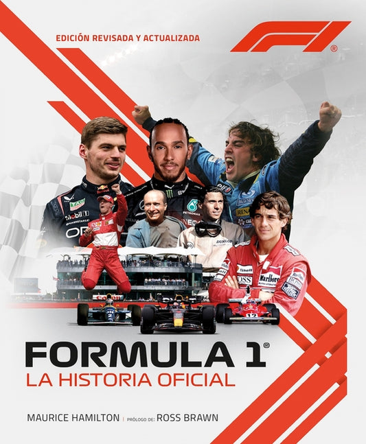 Formula 1. La Historia Oficial