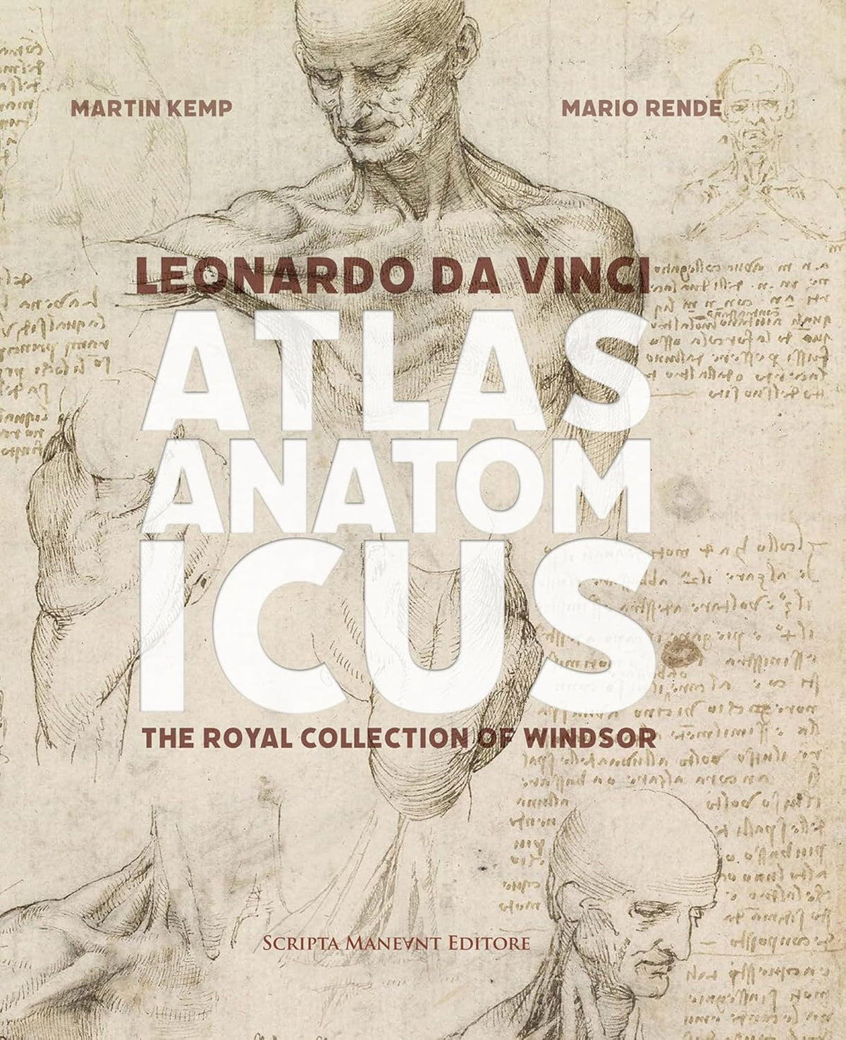 Leonardo Da Vinci Atlas Anatomicus: The Royal Collection of Windsor