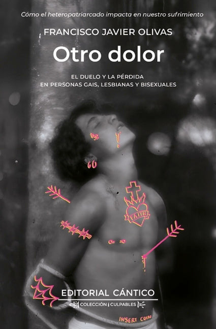 Otro Dolor: El Duelo Y La Perdida En Personas Gais, Lesbianas Y Bisexuales