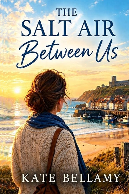 The Salt Air Between Us