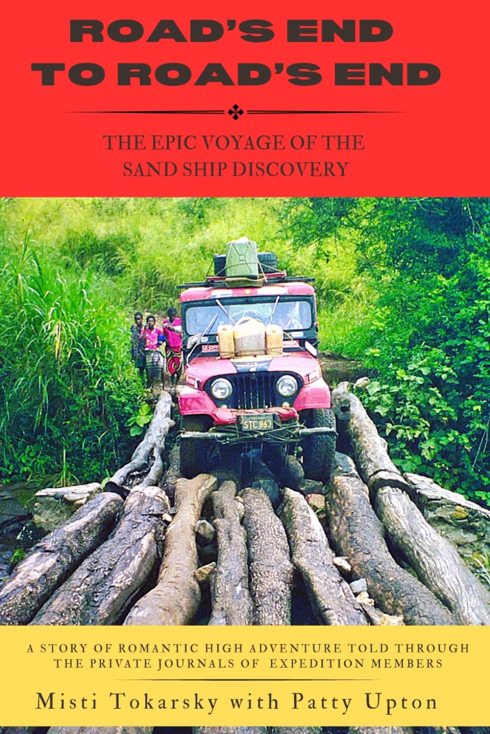 Road's End to Road's End: The Epic Voyage of the Sand Ship Discovery