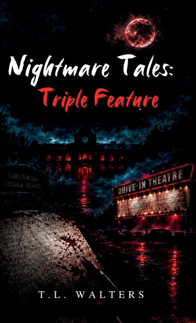 Travis's Nightmare Tales: Triple Feature Collection