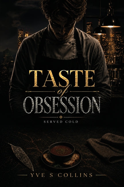 Taste of Obsession: Served Cold