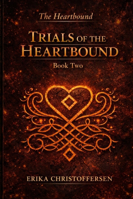 Trials of The Heartbound