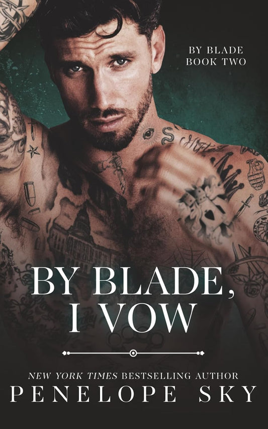 By Blade, I Vow