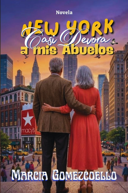 New York casi devora a mis Abuelos