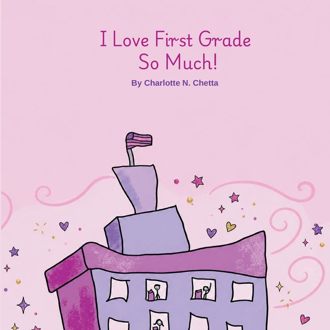 I Love First Grade So Much!