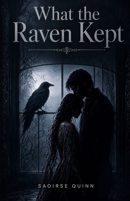 What the Raven Kept